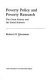 Poverty policy and poverty research : the Great Society and the social sciences /