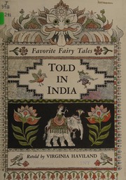 Favorite fairy tales told in India /