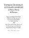 Yankee Doodle's literary sampler of prose, poetry & pictures ; being an anthology of diverse works published for the edification and/or entertainment of young readers in America before 1900 /