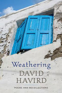 Weathering : poems and recollections /