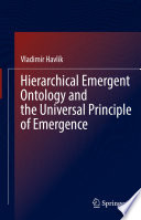 Hierarchical Emergent Ontology and the Universal Principle of Emergence /