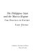 The Philippine State and the Marcos regime : the politics of export /