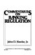 Commentaries on banking regulation /