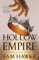 Hollow empire /