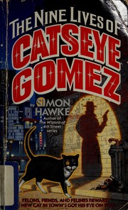 The nine lives of Catseye Gomez /
