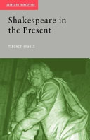 Shakespeare in the present /