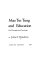 Mao Tse-tung and education: his thoughts and teachings /