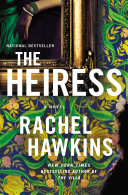 The heiress : a novel /