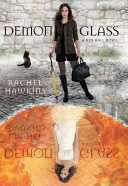 Demonglass : a Hex Hall novel /