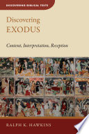 Discovering Exodus : content, interpretation, reception.