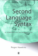 Second language syntax : a generative introduction /