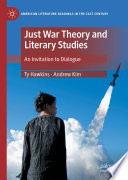 Just War Theory and Literary Studies : An Invitation to Dialogue /