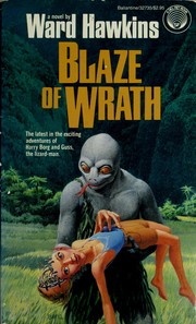 Blaze of wrath : a novel /