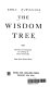 The wisdom tree /