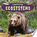 Exploring ecosystems /