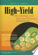 High-yield microbiology and infectious diseases /