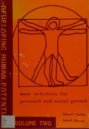 Developing human potential : a handbook of activities for personal and social growth /