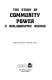 The study of community power ; a bibliographic review /