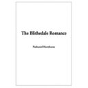 The Blithedale romance /