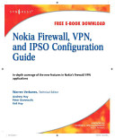 Nokia firewall, VPN, and IPSO configuration guide /