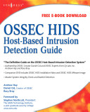 OSSEC host-based intrusion detection guide /