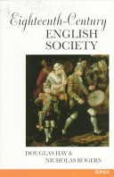 Eighteenth-century English society : shuttles and swords /