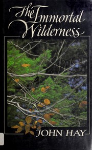 The immortal wilderness /