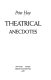 Theatrical anecdotes /