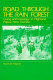 Road through the rain forest : living anthropology in Highland Papua New Guinea /