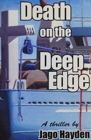 Death on the deep edge : a thriller /