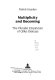 Multiplicity and becoming : the pluralist empiricism of Gilles Deleuze /