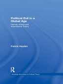 Political evil in a global age : Hannah Arendt and international theory /
