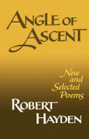 Angle of ascent : new and selected poems /