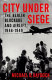 City under siege : the Berlin blockade and airlift, 1948-1949 /