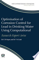 Optimisation of corrosion control for lead in drinking water using computational modelling techniques /