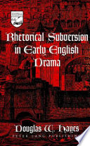 Rhetorical subversion in early English drama /