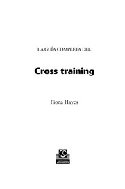 La guía completa del cross training /