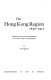 The Hong Kong region, 1850-1911 : institutions and leadership in town and countryside /