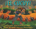 El Cucuy! : a bogeyman cuento in English and Spanish /