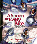 A spoon for every bite = Una cuchara para cada bocado /