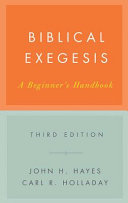 Biblical exegesis : a beginner's handbook /