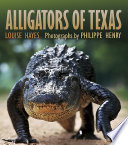 Alligators of Texas /