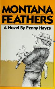 Montana feathers : a novel /