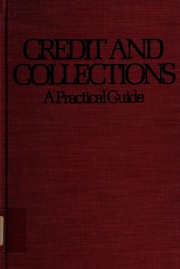 Credit and collections : a practical guide /