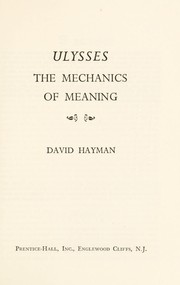 Ulysses: the mechanics of meaning.