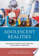 Adolescent realities : engaging students in SEL through young adult literature /