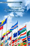 Faith-based organizations at the United Nations /