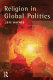 Religion in global politics /