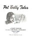 Pot belly tales /