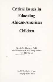 Critical issues in educating African-American children /